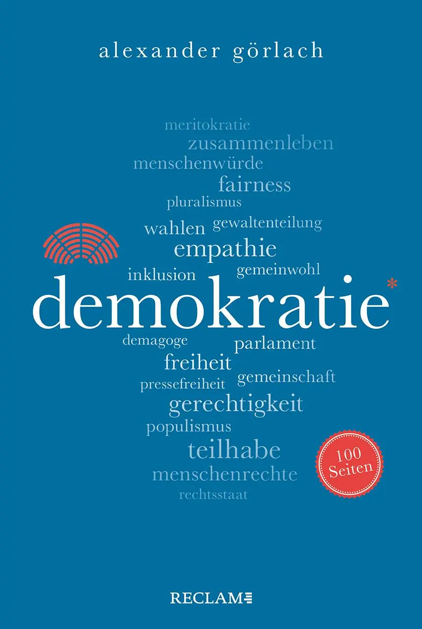 Cover: 9783150205808 | Demokratie. 100 Seiten | Alexander Görlach | Taschenbuch | 100 S.