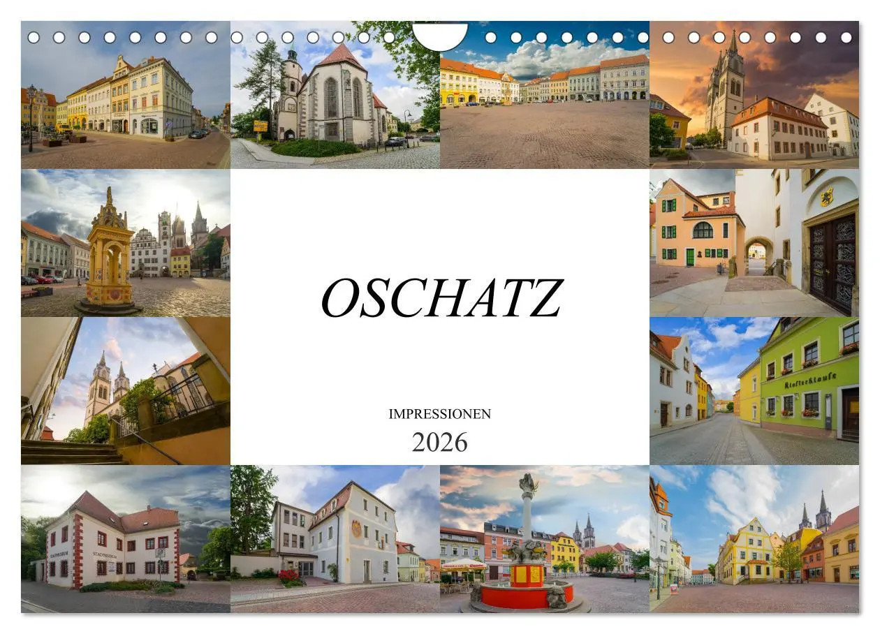 Cover: 9783457825808 | Oschatz Impressionen (Wandkalender 2026 DIN A4 quer), CALVENDO...