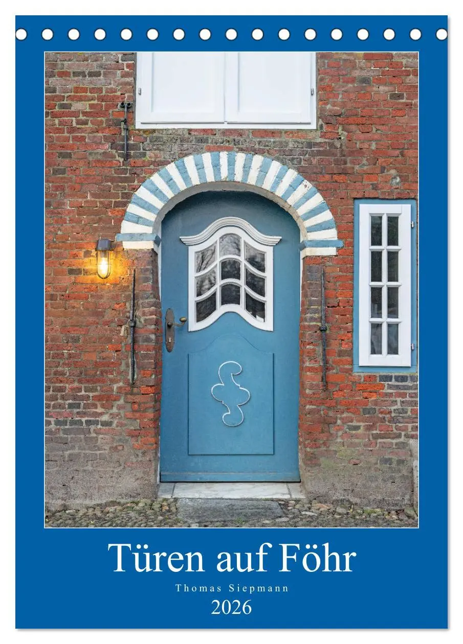 Cover: 9783516395808 | Türen auf Föhr (Tischkalender 2026 DIN A5 hoch), CALVENDO...