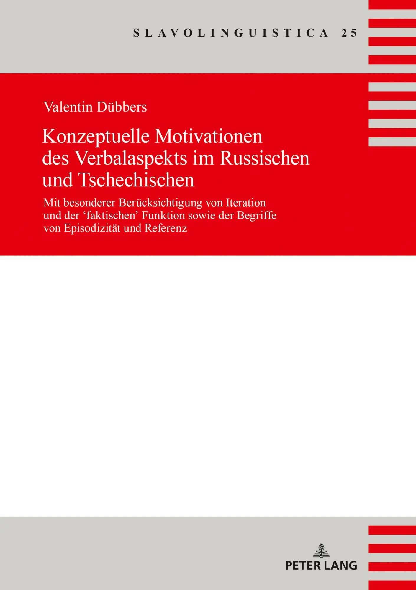 Cover: 9783631825808 | Konzeptuelle Motivationen des Verbalaspekts im Russischen und...