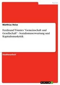 Cover: 9783638925808 | Ferdinand Tönnies "Gemeinschaft und Gesellschaft" -...