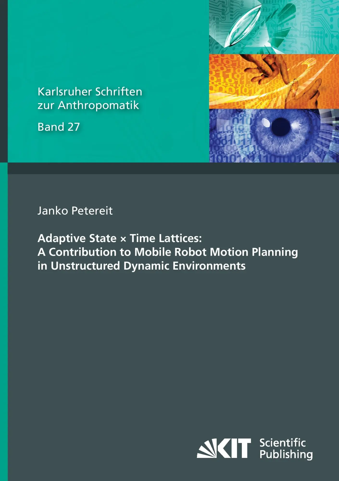 Cover: 9783731505808 | Adaptive State × Time Lattices: A Contribution to Mobile Robot...