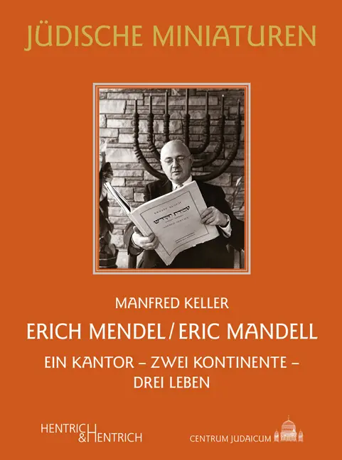 Cover: 9783955655808 | Erich Mendel / Eric Mandell | Manfred Keller | Buch | 94 S. | Deutsch