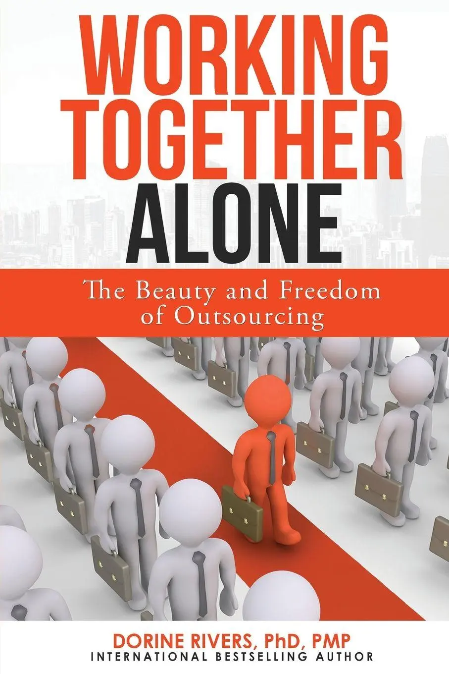 Cover: 9798988365808 | Working Together Alone | The Freedom and Beauty of Outsourcing | Buch