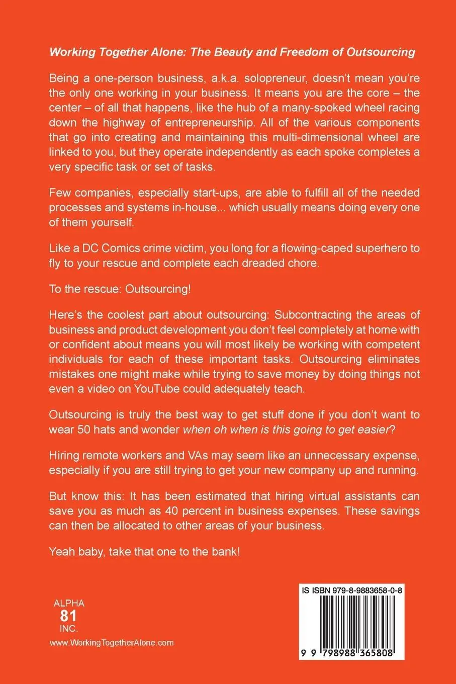 Rückseite: 9798988365808 | Working Together Alone | The Freedom and Beauty of Outsourcing | Buch