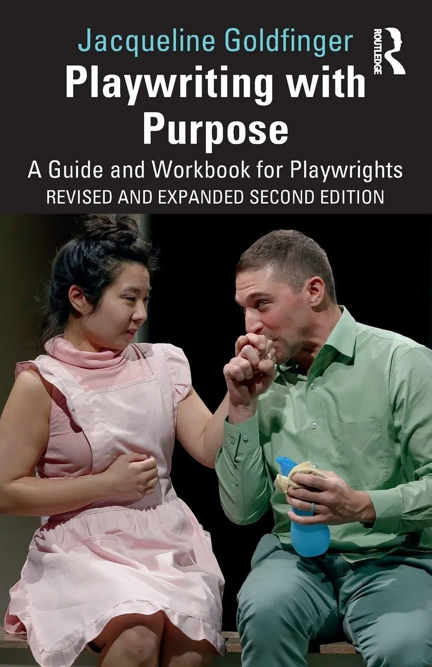 Cover: 9781032825908 | Playwriting with Purpose | A Guide and Workbook for Playwrights | Buch