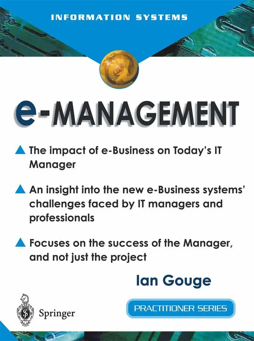 Cover: 9781852335908 | e-Management | The Impact of e-Business on Today's IT Manager | Gouge