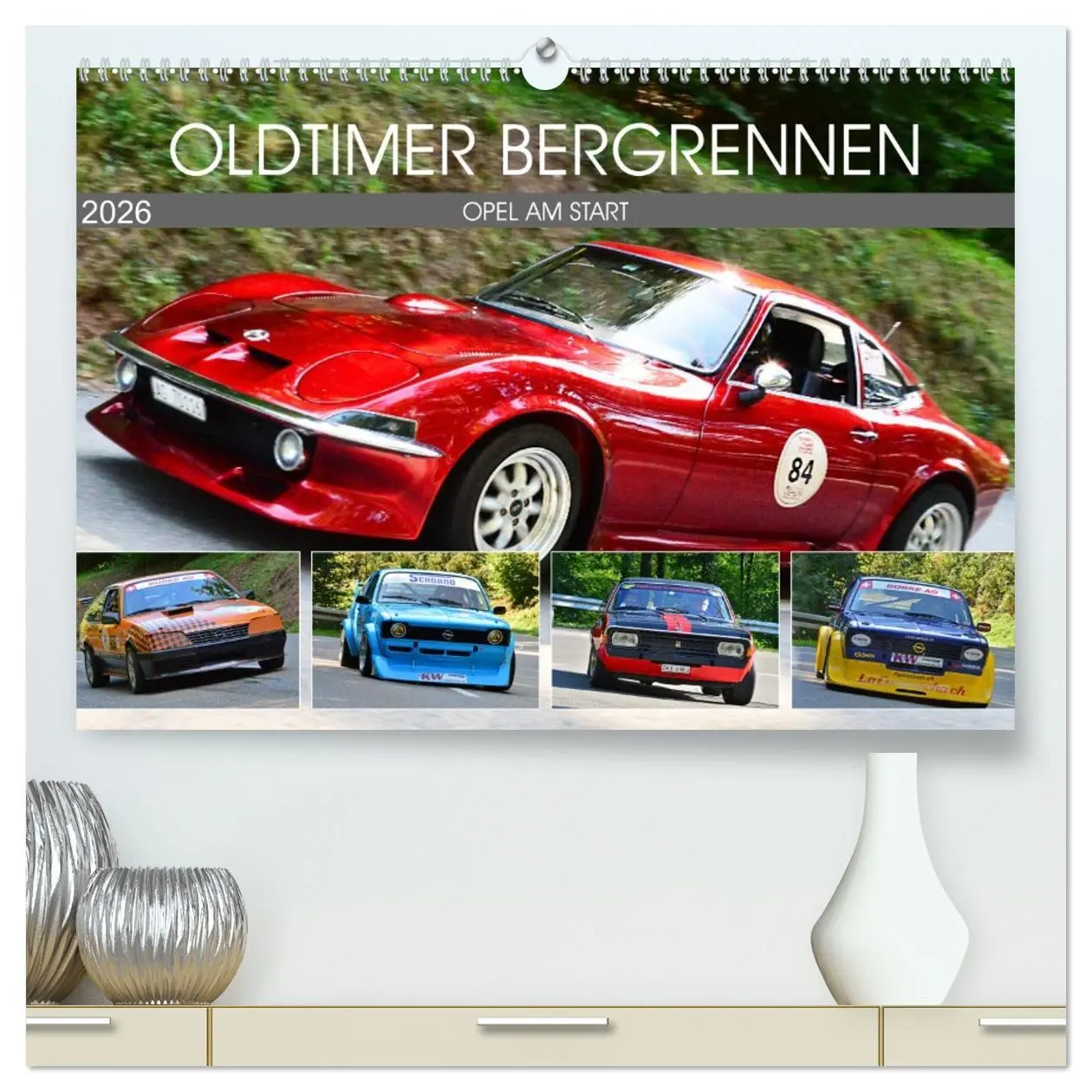 Cover: 9783457675908 | OLDTIMER BERGRENNEN - OPEL AM START (hochwertiger Premium...