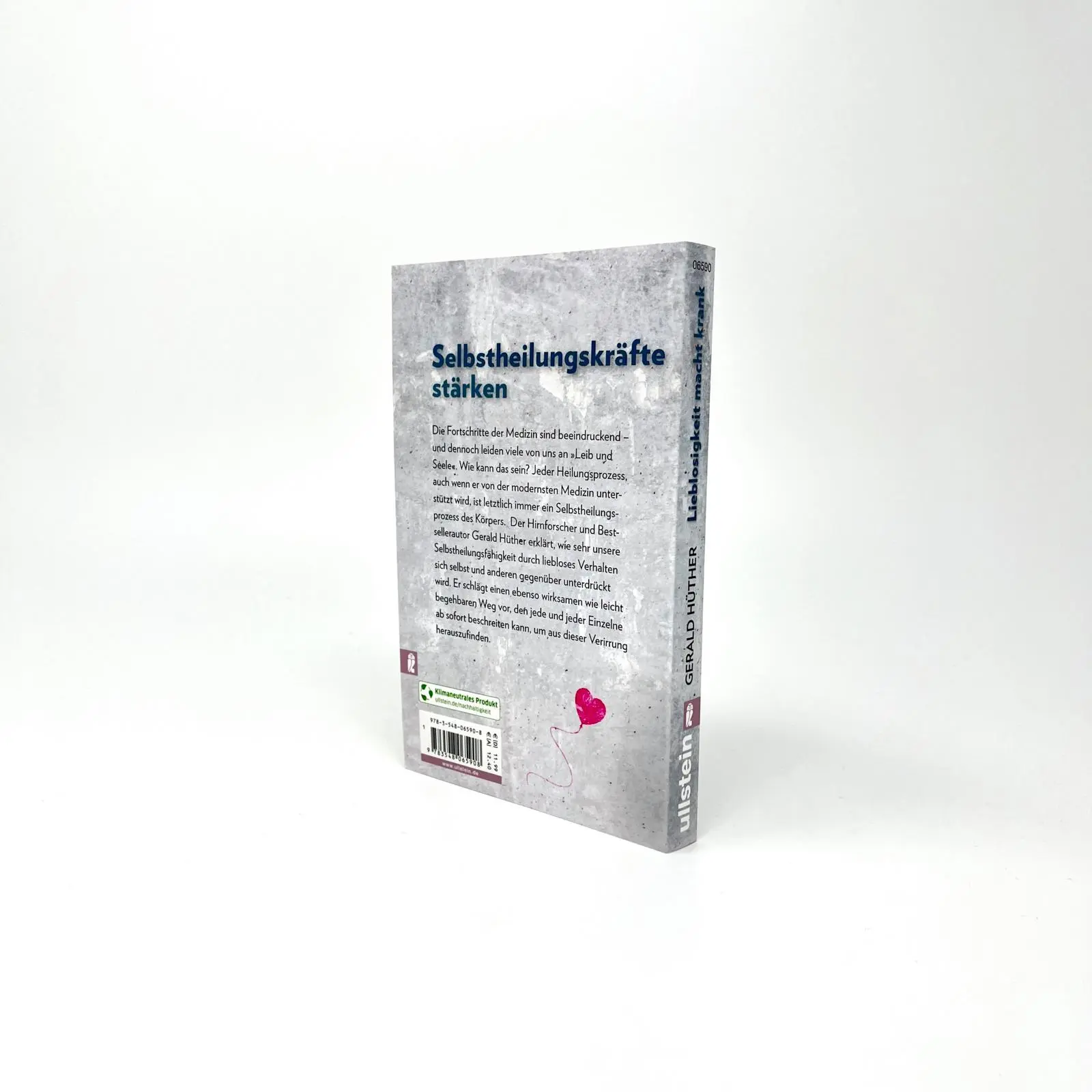 Bild: 9783548065908 | Lieblosigkeit macht krank | Gerald Hüther | Taschenbuch | 176 S.