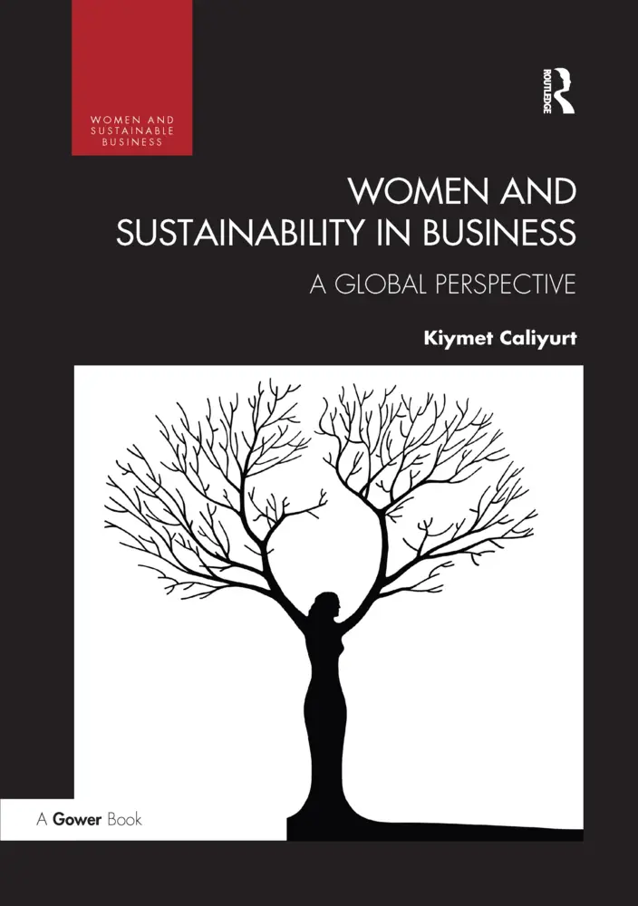 Cover: 9780367606008 | Women and Sustainability in Business | A Global Perspective | Caliyurt