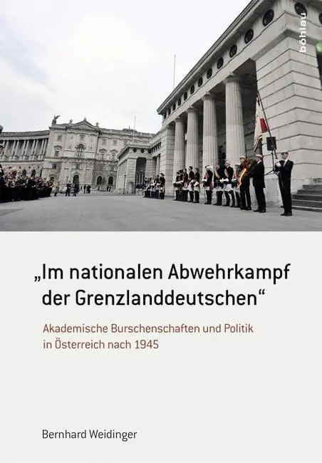 Cover: 9783205796008 | 'Im nationalen Abwehrkampf der Grenzlanddeutschen' | Weidinger | Buch