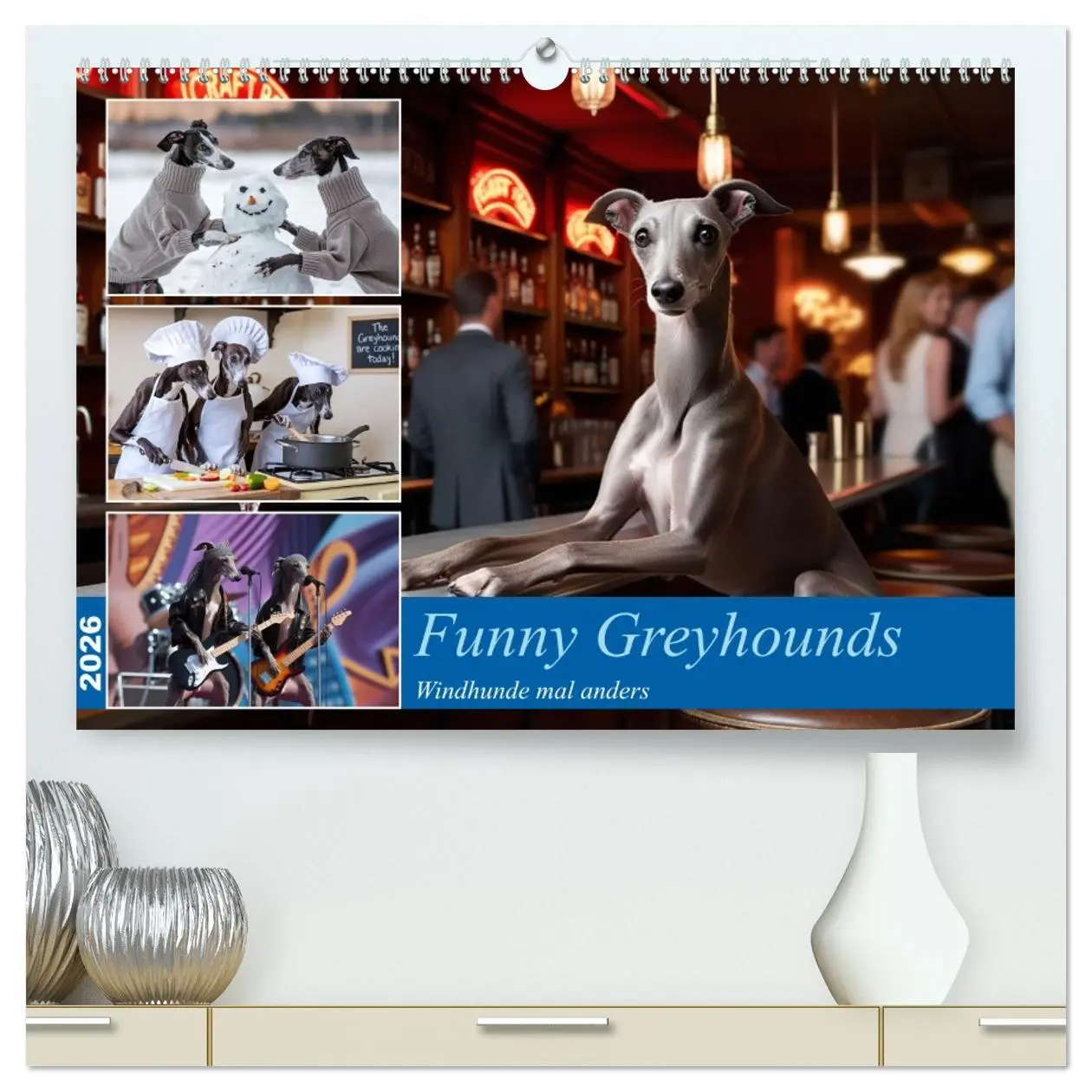 Cover: 9783457256008 | Funny Greyhounds - Windhunde mal anders (hochwertiger Premium...