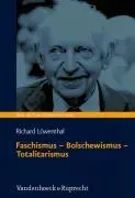 Cover: 9783525326008 | Faschismus - Bolschewismus - Totalitarismus | Richard Löwenthal | Buch