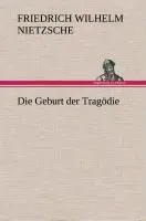 Cover: 9783849536008 | Die Geburt der Tragödie | Friedrich Wilhelm Nietzsche | Buch | 148 S.