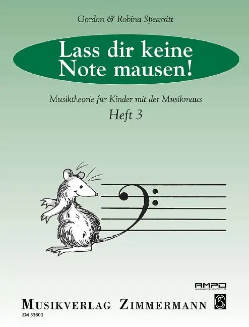 Cover: 9790010336008 | Lass dir keine Note mausen! 3 | Gordon Spearritt (u. a.) | Broschüre