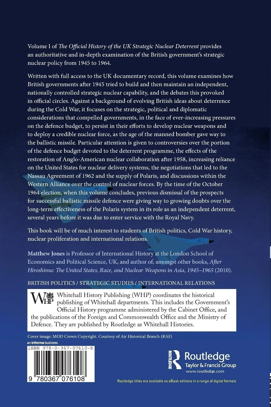 Rückseite: 9780367076108 | The Official History of the UK Strategic Nuclear Deterrent | Jones
