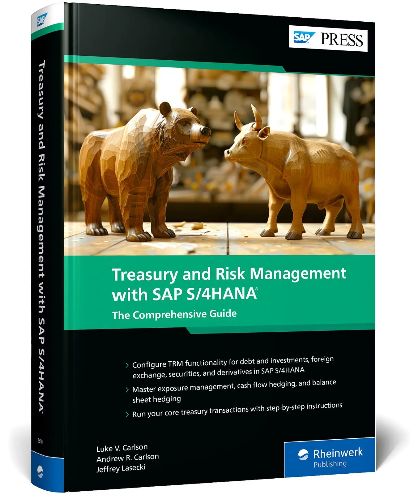 Cover: 9781493226108 | Treasury and Risk Management with SAP S/4HANA | Luke Carlson (u. a.)