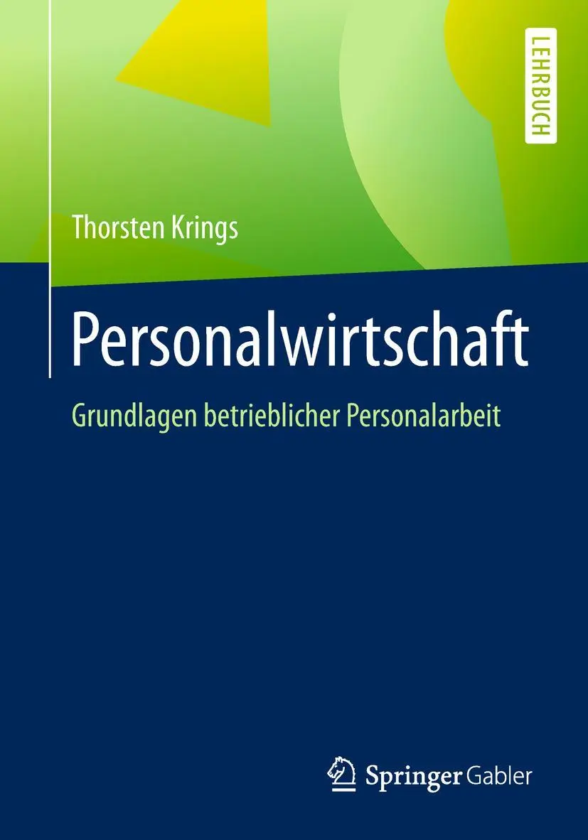 Cover: 9783658216108 | Personalwirtschaft | Grundlagen betrieblicher Personalarbeit | Krings