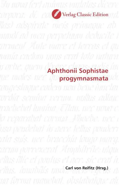 Cover: 9783869326108 | Aphthonii Sophistae progymnasmata | Carl von Reifitz | Taschenbuch