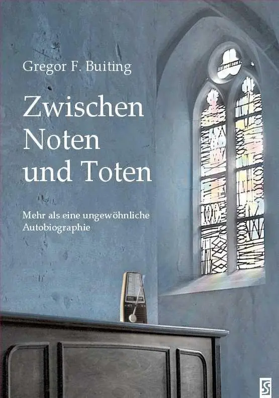 Cover: 9783898416108 | Zwischen Noten und Toten | Mehr als eine ungewöhnliche Autobiographie