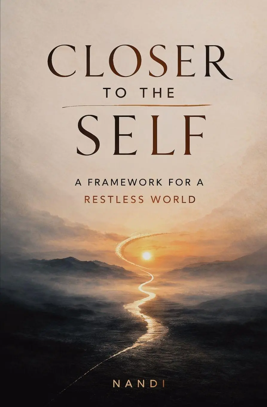 Cover: 9798995786108 | Closer to the Self | A Framework for a Restless World | Nandi | Buch