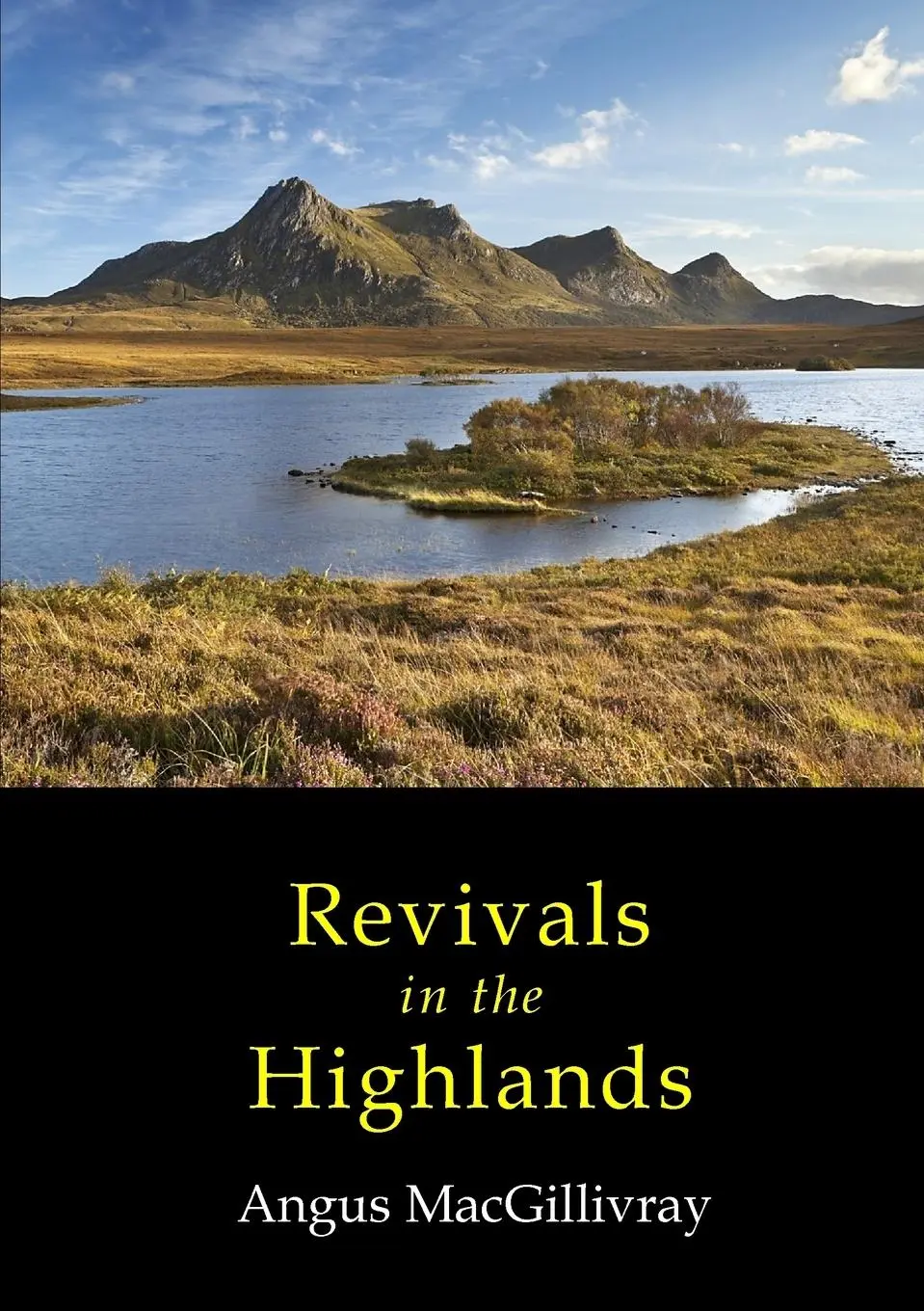 Cover: 9781872556208 | Revivals in the Highlands | Angus Macgillivray | Taschenbuch | 2016