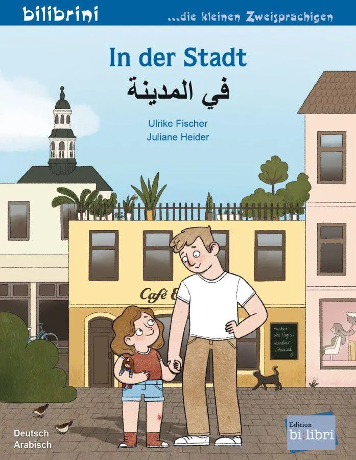 Cover: 9783198096208 | In der Stadt (Deutsch-Arabisch) | Zweisprachiges Kinderbuch | Fischer