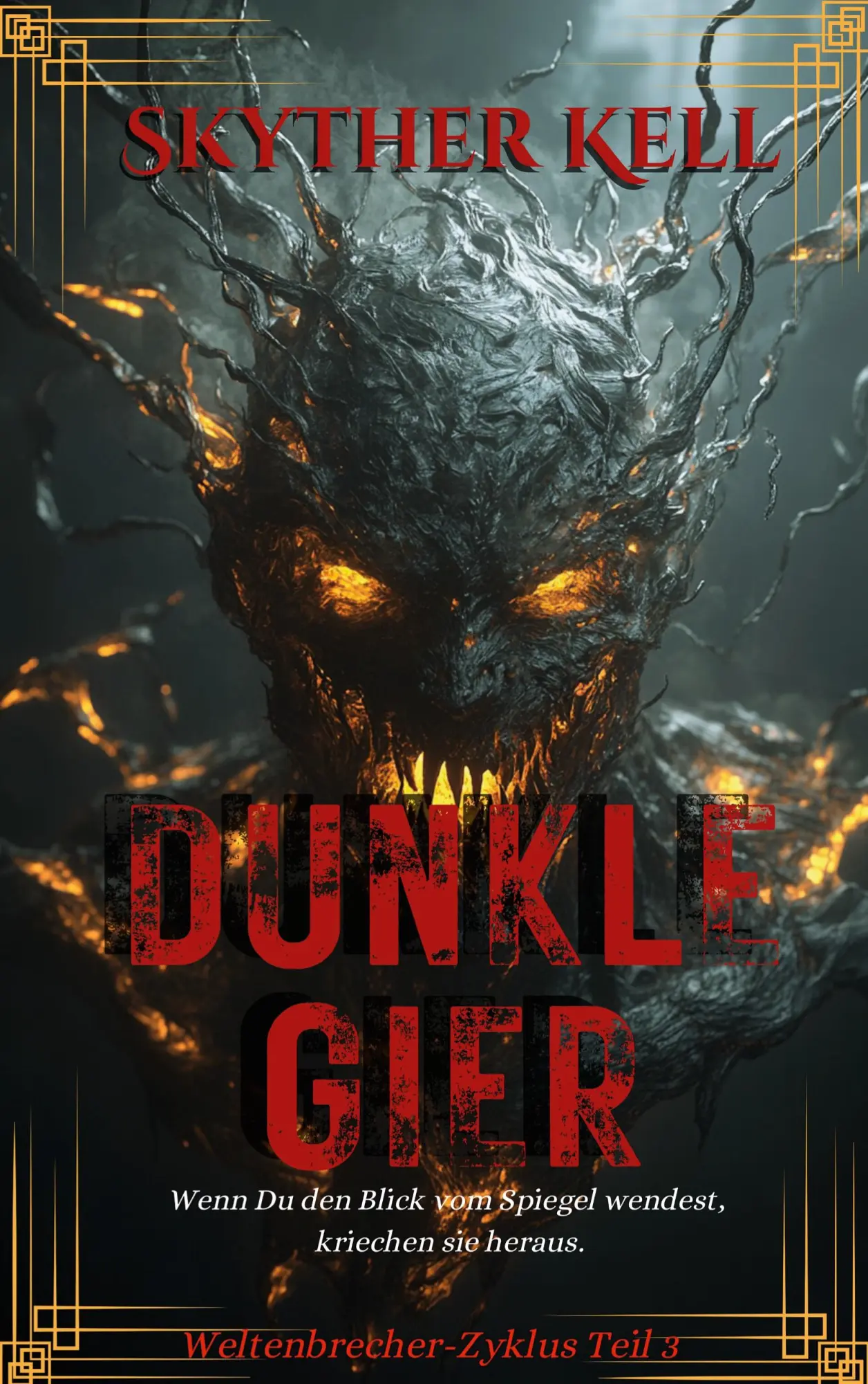 Cover: 9783819296208 | Dunkle Gier | Weltenbrecher-Zyklus Teil 3 | Skyther Kell | Taschenbuch