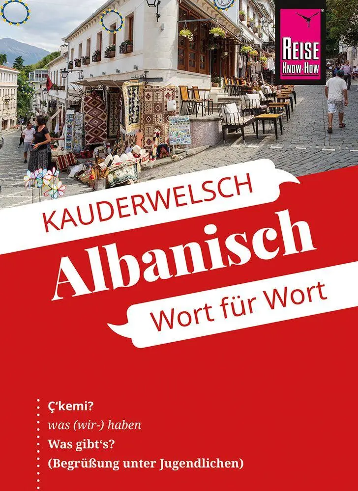 Cover: 9783831766208 | Reise Know-How Sprachführer Albanisch - Wort für Wort | Taschenbuch