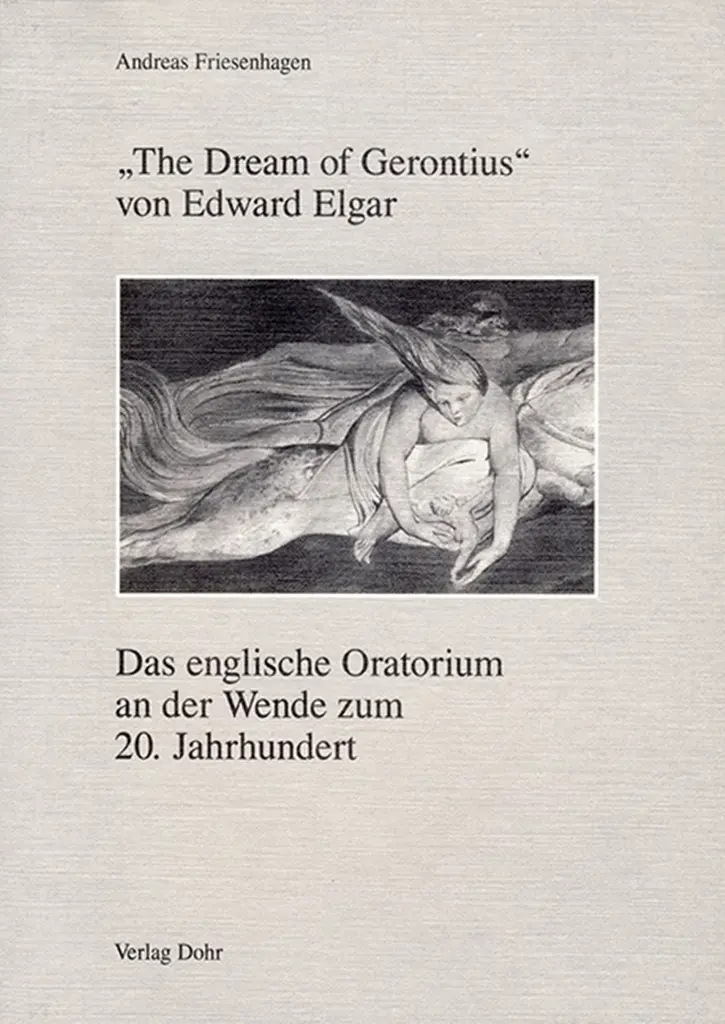 Cover: 9783925366208 | The Dream Of Gerontius Von Edward Elgar | Andreas Friesenhagen | Buch