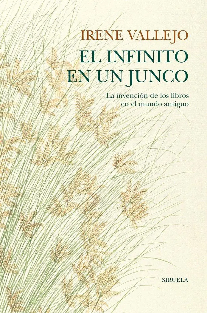 Cover: 9788418436208 | El infinito en un junco : la invención de los libros en el Mundo...