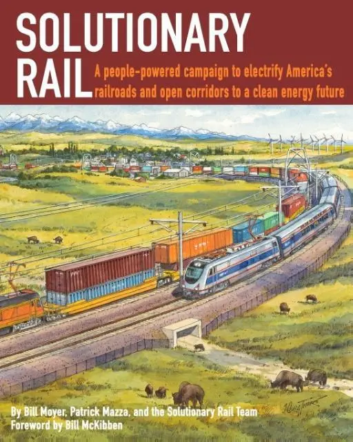 Cover: 9780998096308 | Solutionary Rail | Bill Moyer (u. a.) | Taschenbuch | Englisch | 2016