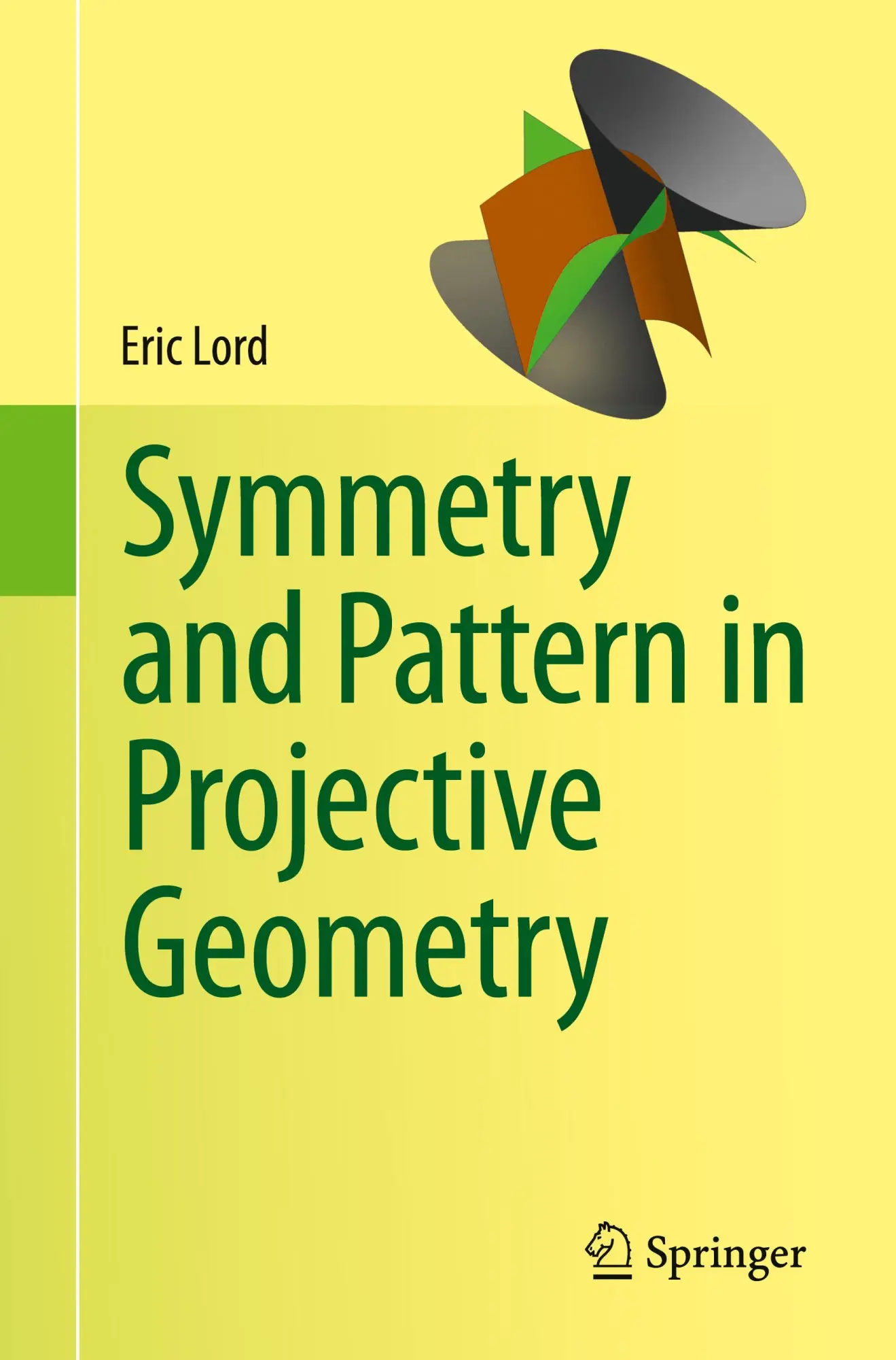 Cover: 9781447146308 | Symmetry and Pattern in Projective Geometry | Eric Lord | Taschenbuch