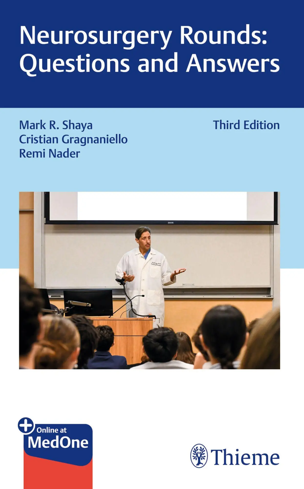 Cover: 9781684206308 | Neurosurgery Rounds: Questions and Answers | Mark R. Shaya (u. a.)
