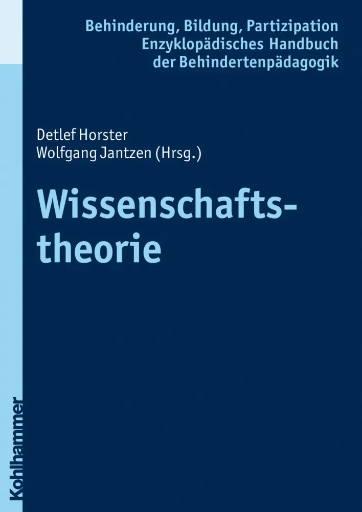 Cover: 9783170196308 | Wissenschaftstheorie | Wolfgang Jantzen (u. a.) | Buch | 327 S. | 2010