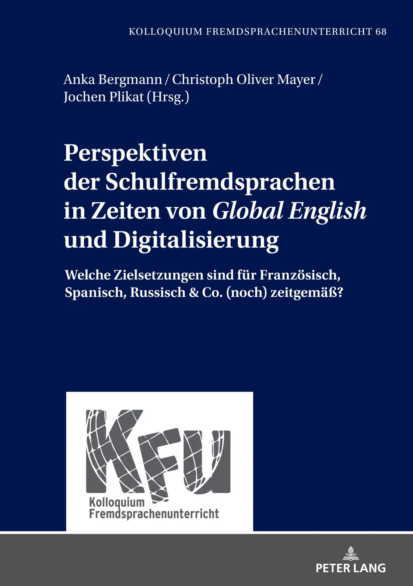 Cover: 9783631846308 | Perspektiven der Schulfremdsprachen in Zeiten von 'Global English'...