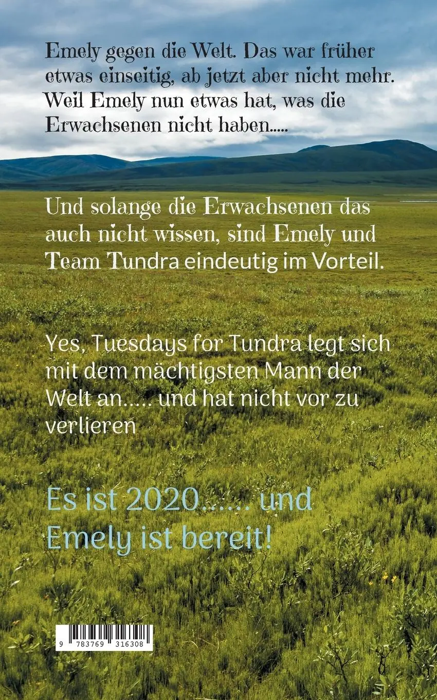 Rückseite: 9783769316308 | 10 Tage Emely Sein + Tuesdays for Tundra | Simon Waddicor | Buch