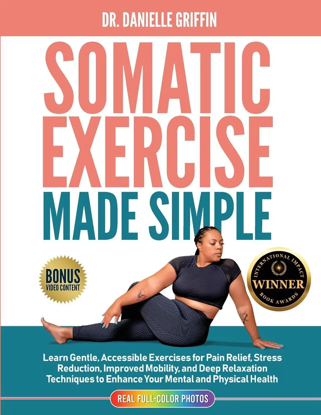 Cover: 9798991636308 | Somatic Exercise Made Simple | Danielle Griffin | Taschenbuch | 2024
