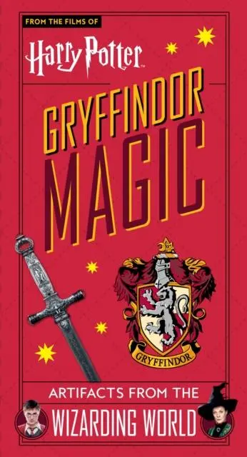 Cover: 9781789096408 | Harry Potter: Gryffindor Magic - Artifacts from the Wizarding World