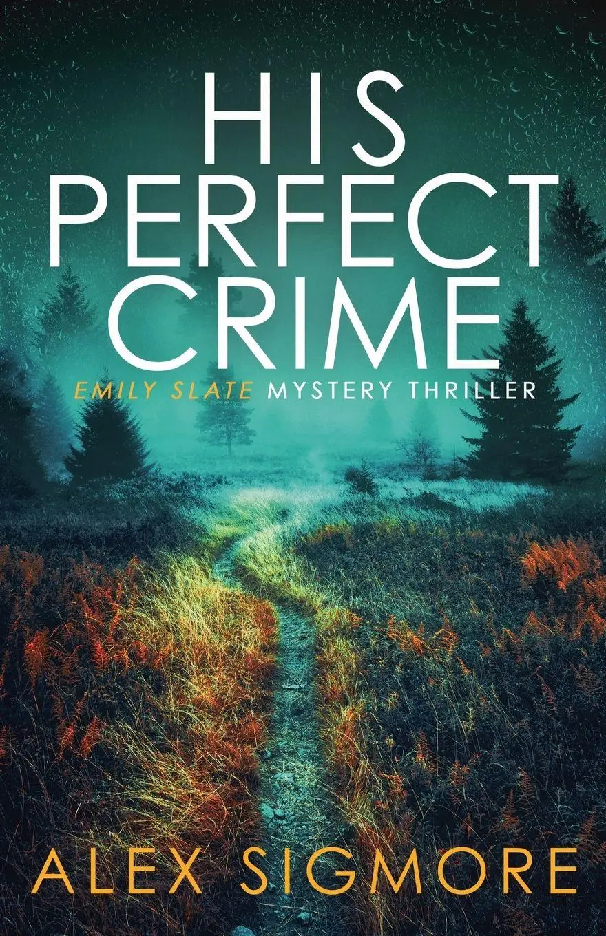 Cover: 9781957536408 | His Perfect Crime | Alex Sigmore | Taschenbuch | Englisch | 2022