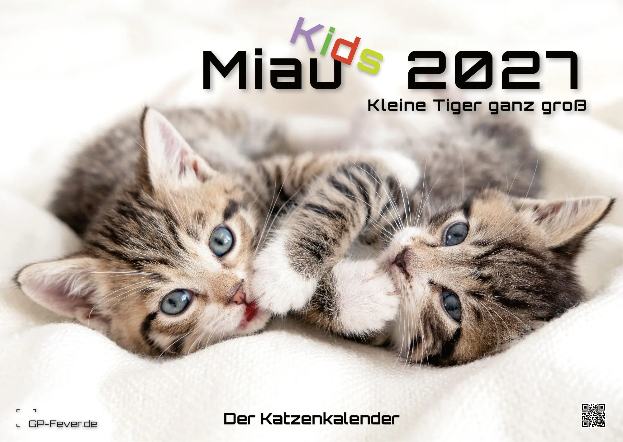 Cover: 9783986736408 | Miau Kids - kleine Tiger ganz groß - Der Katzenkalender - 2027 -...