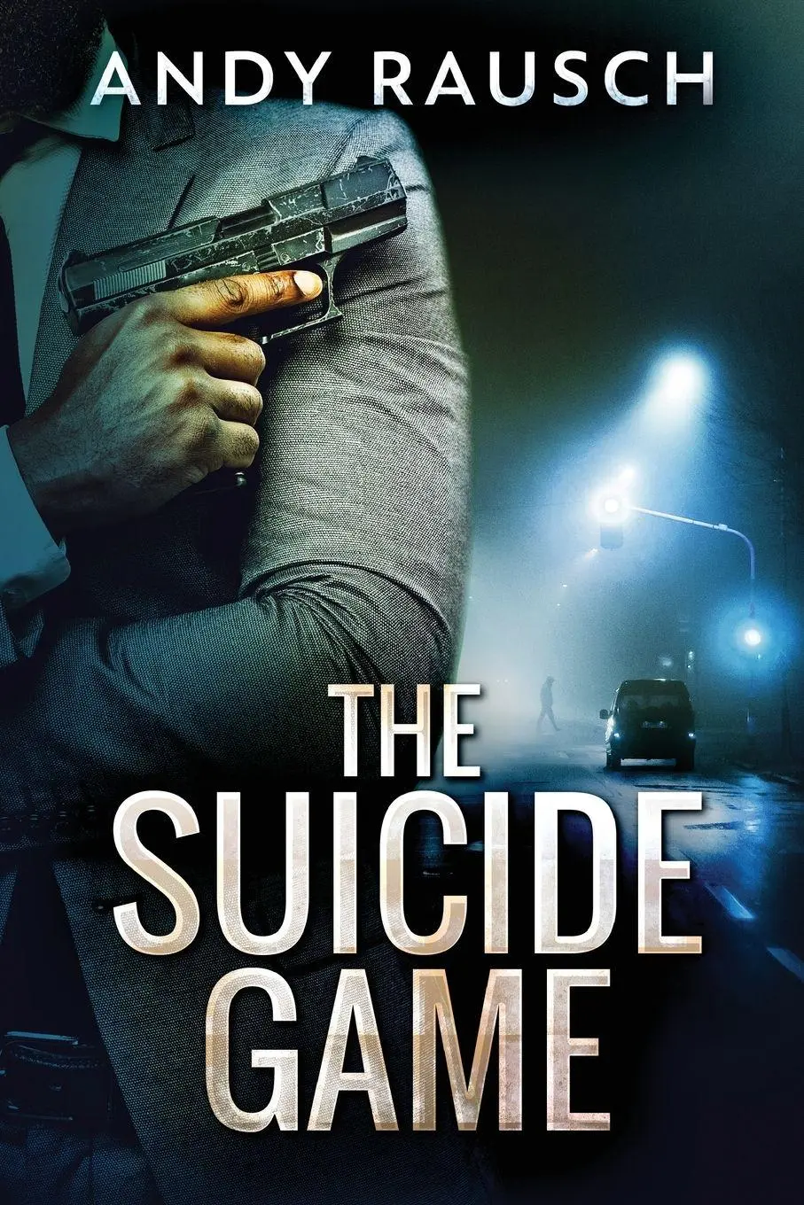 Cover: 9784867526408 | The Suicide Game | Andy Rausch | Taschenbuch | Kartoniert / Broschiert