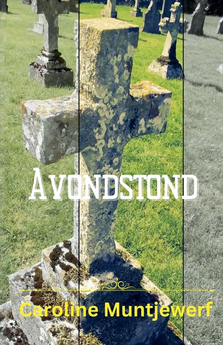 Cover: 9789083396408 | Avondstond | Caroline Muntjewerf | Taschenbuch | Niederländisch | 2017
