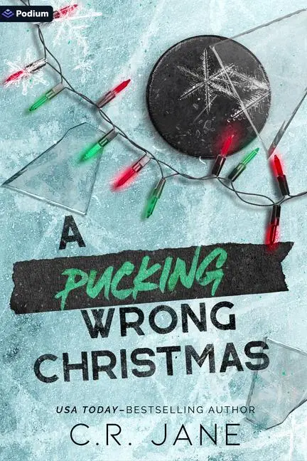 Cover: 9781039486508 | A Pucking Wrong Christmas | A Hockey Romance | C R Jane | Taschenbuch