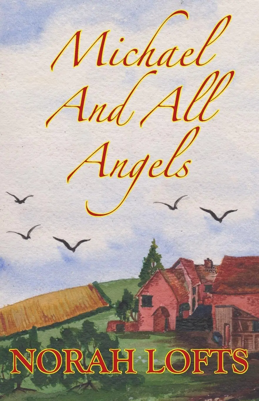 Cover: 9781905806508 | Michael And All Angels | Norah Lofts | Taschenbuch | Englisch | 2017