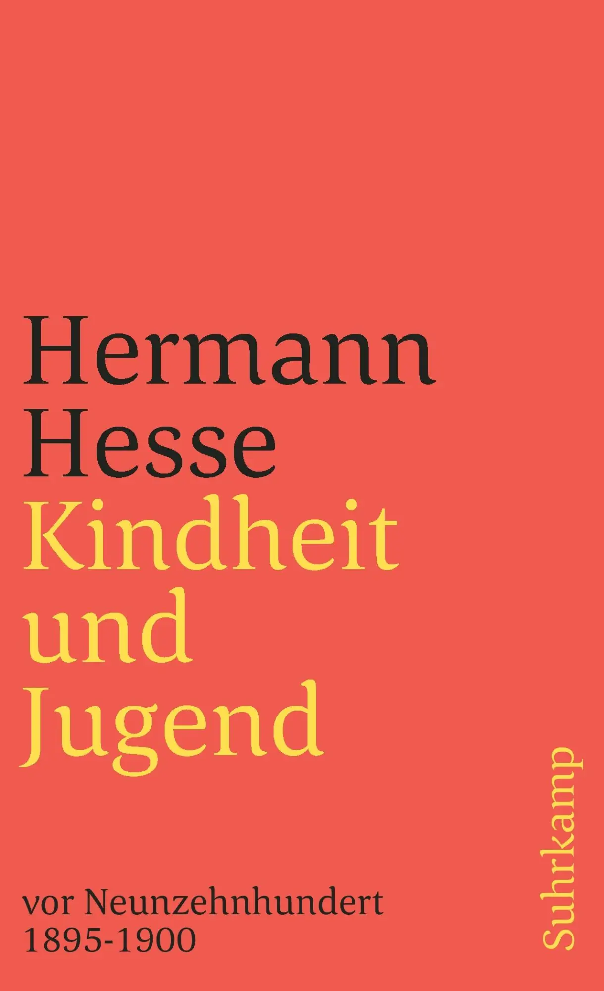 Cover: 9783518376508 | Kindheit und Jugend vor Neunzehnhundert | Hermann Hesse | Taschenbuch