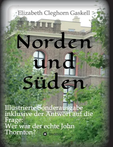 Cover: 9783732356508 | Norden und Süden | Elizabeth Gaskell | Taschenbuch | Paperback | 2015