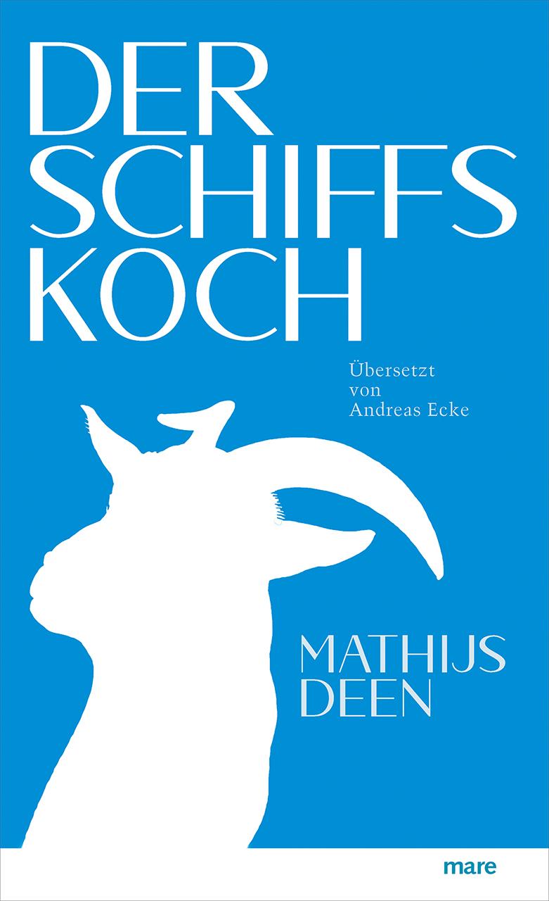 Cover: 9783866486508 | Der Schiffskoch | Mathijs Deen | Buch | 108 S. | Deutsch | 2021