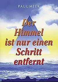 Cover: 9783980786508 | Himmel ist nur einen Schritt entfernt | Taschenbuch