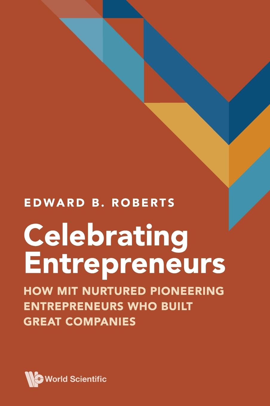 Cover: 9789811266508 | CELEBRATING ENTREPRENEURS | Edward B Roberts | Buch | Englisch | 2022